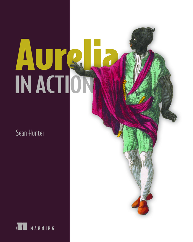 Aurelia in Action: Five Simple Principles