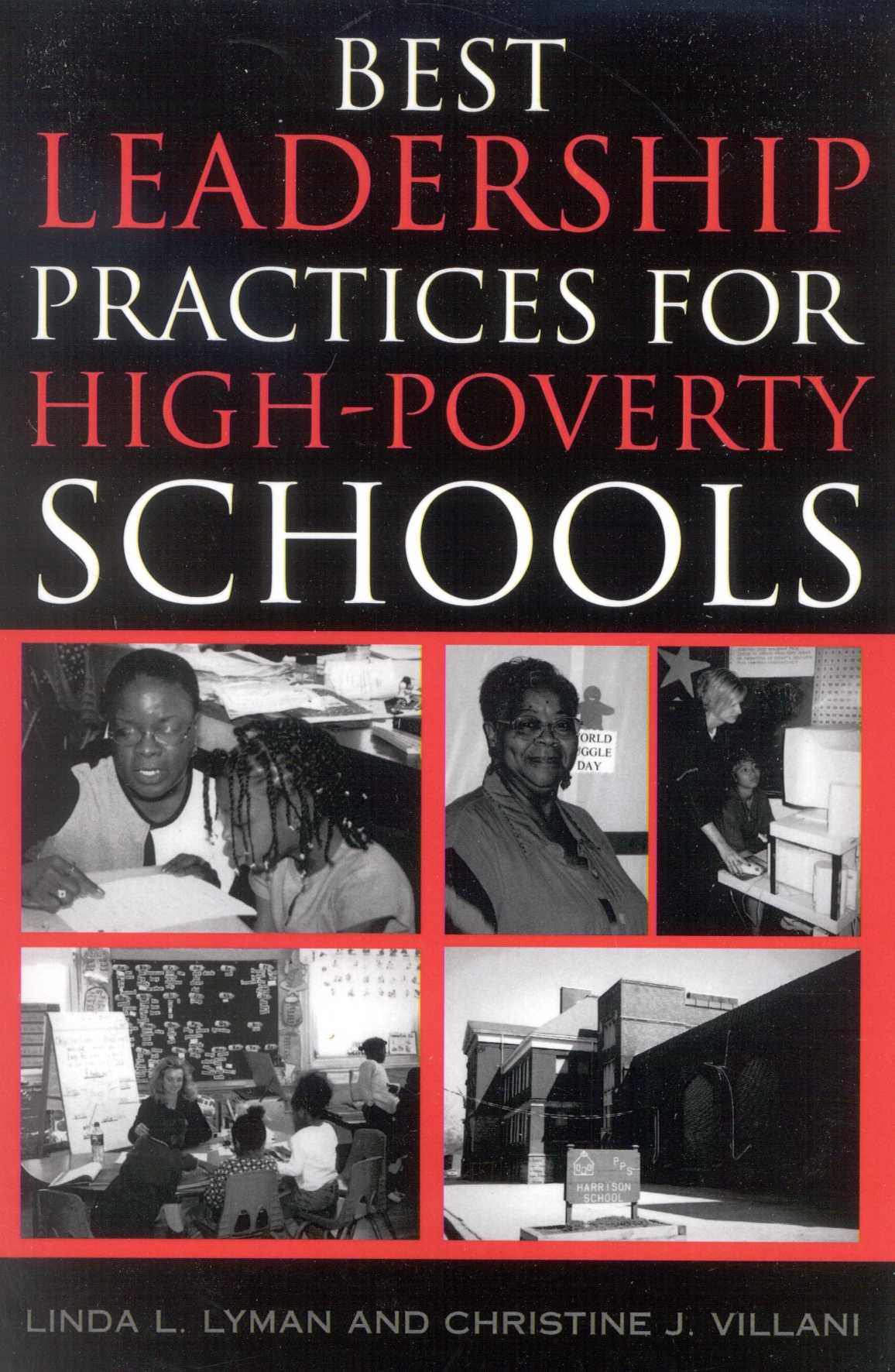 Best Leadership Practices for High-Poverty Schools: (English)