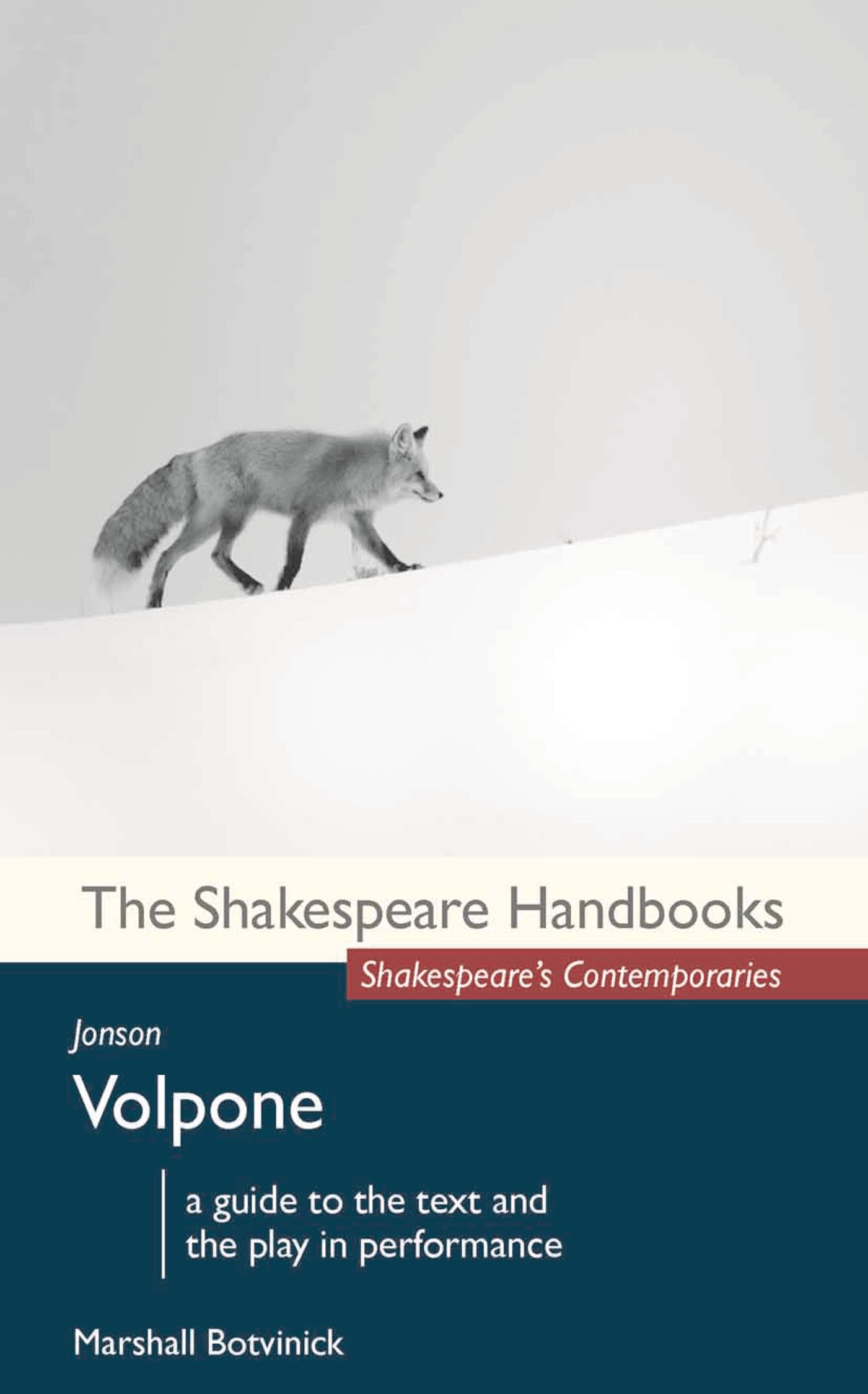 Jonson: Volpone: Volpone(Shakespeare Handbooks)
