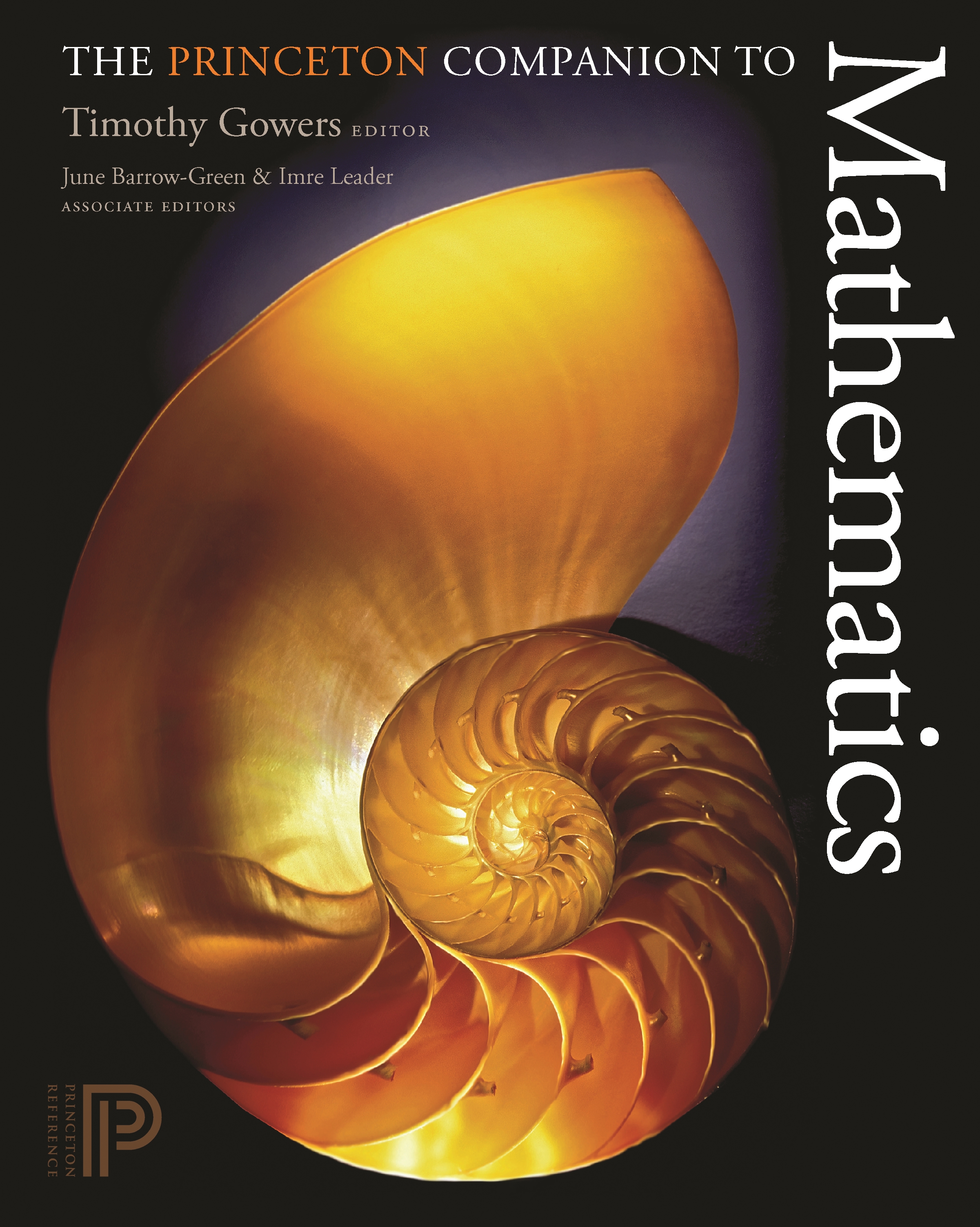 The Princeton Companion to Mathematics: (English)
