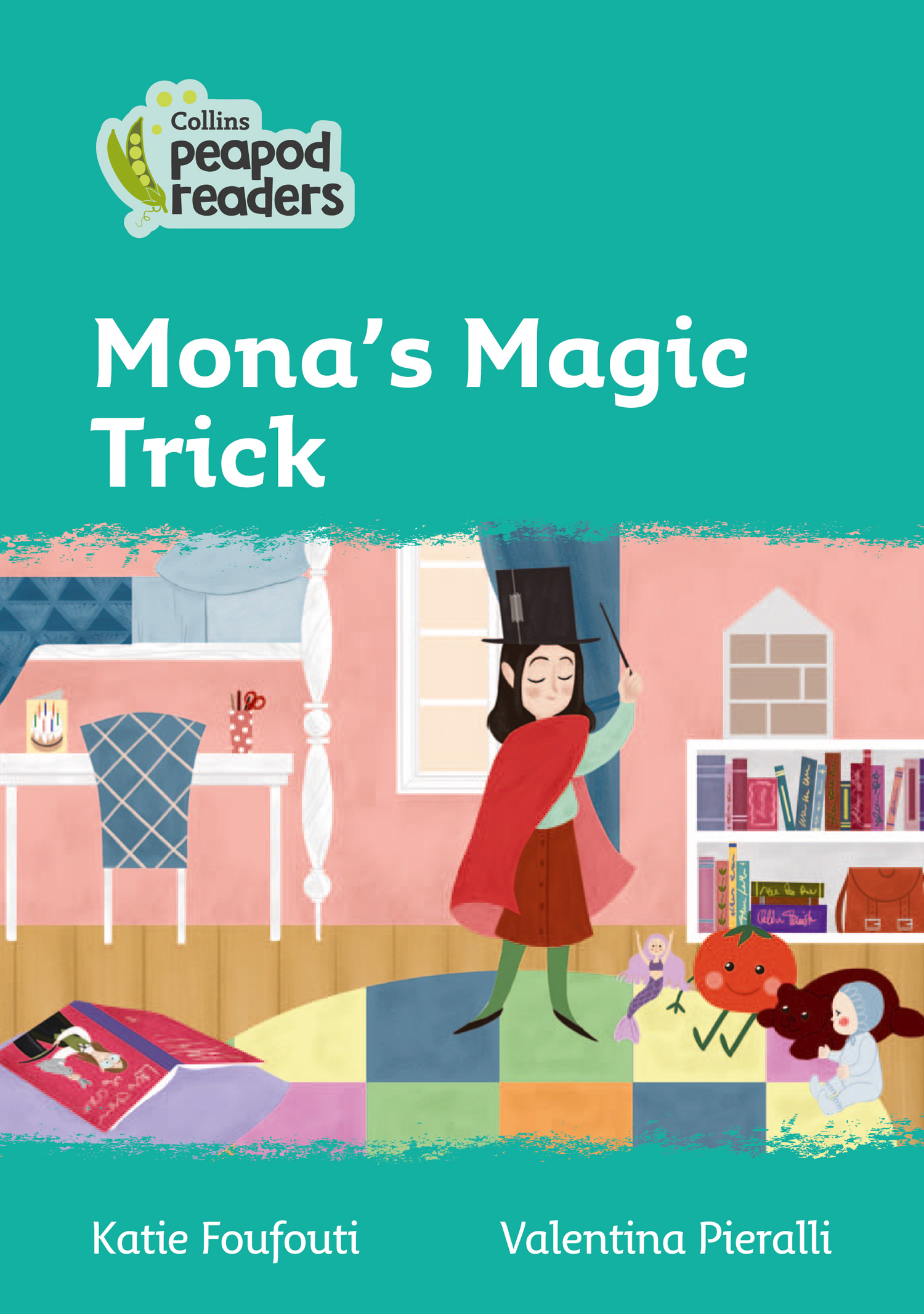 Mona's Magic Trick: Level 3(Collins Peapod Readers)