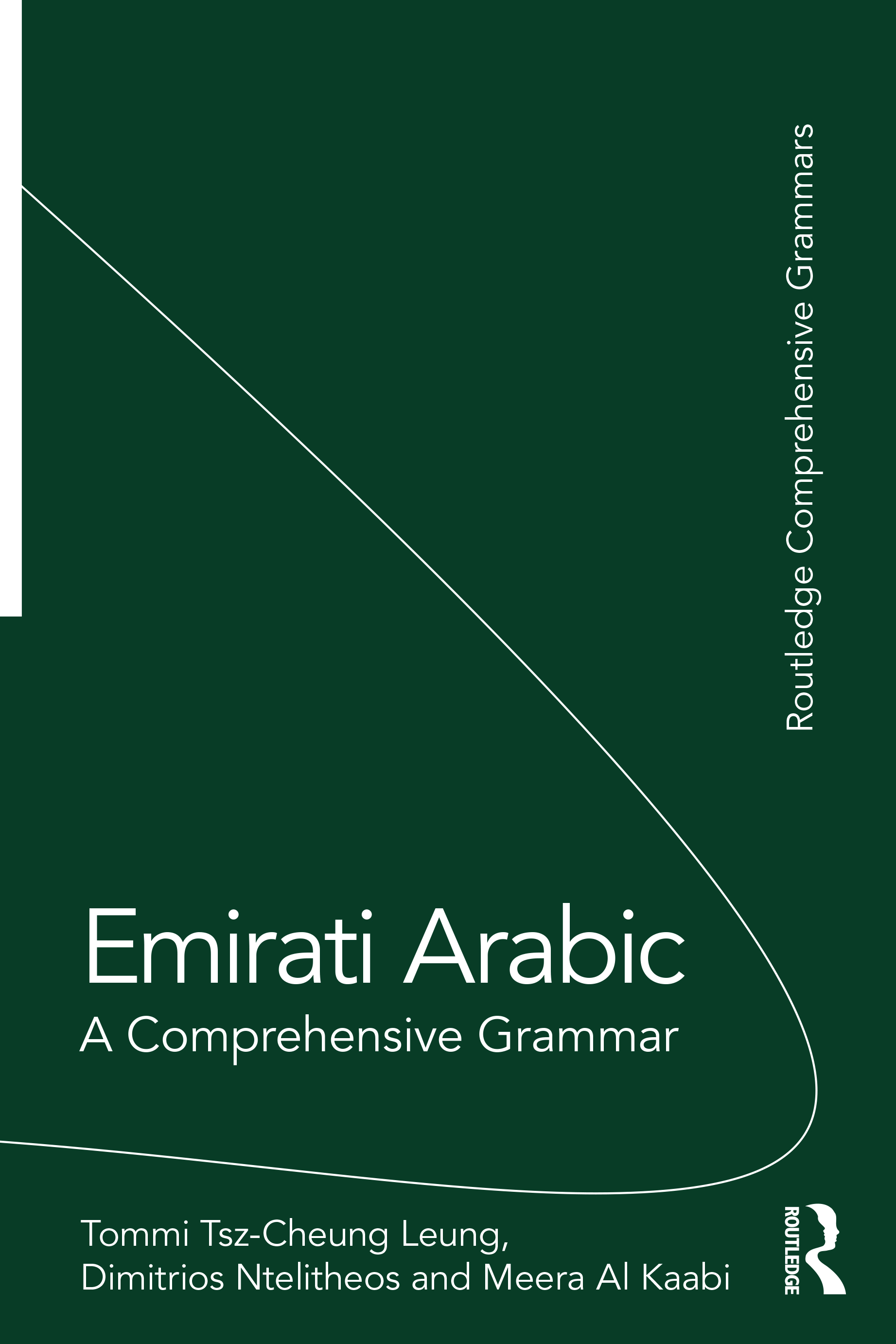 Emirati Arabic: A Comprehensive Grammar(Routledge Comprehensive Grammars)