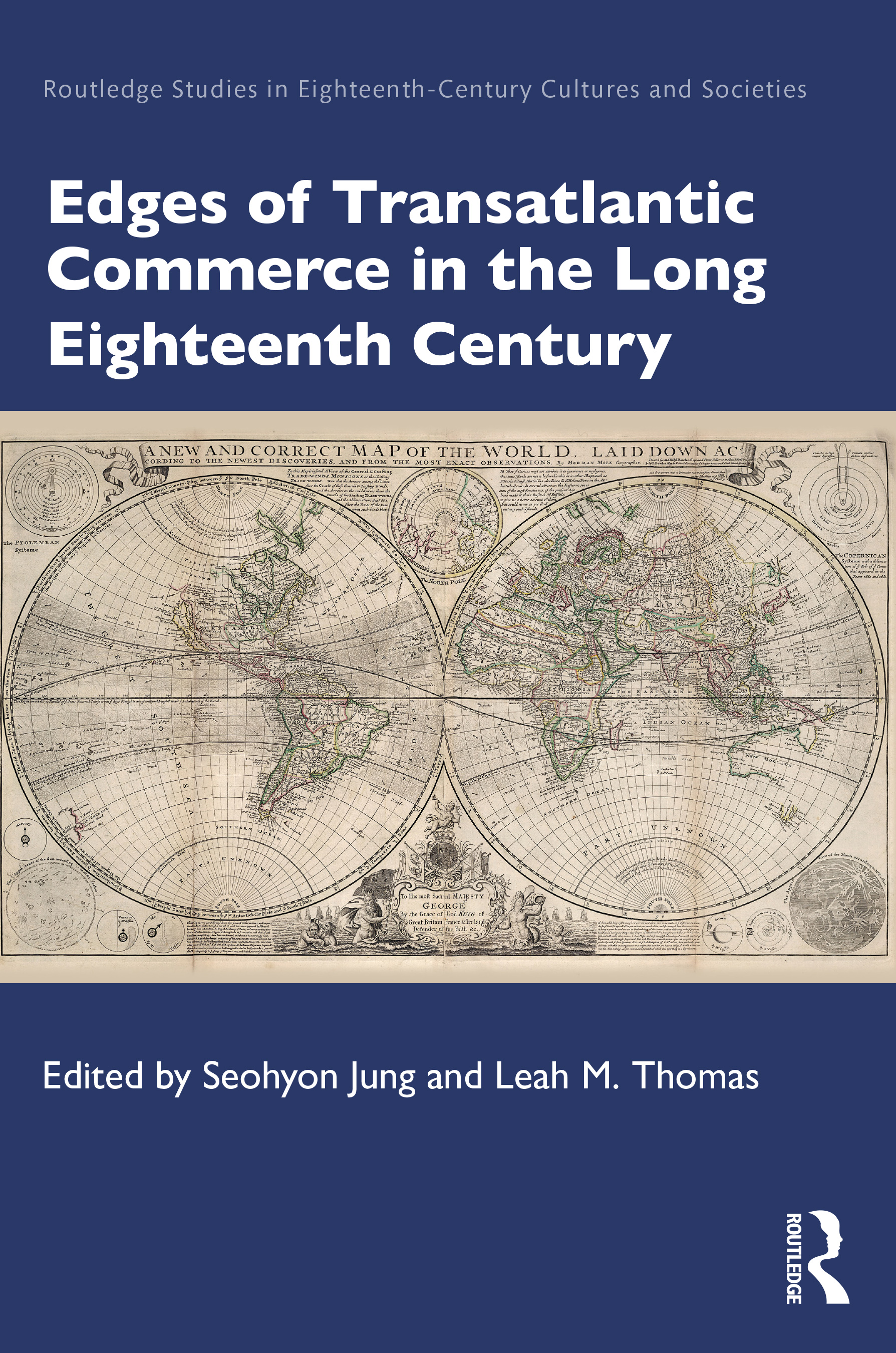 Edges of Transatlantic Commerce in the Long Eighteenth Century: (Routledge Studies in Eighteenth-Century Cultures and Societies)