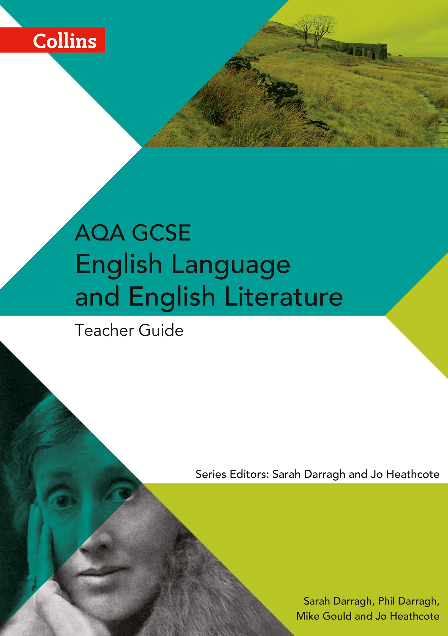 AQA GCSE English Language and English Literature Teacher Guide: (AQA GCSE English Language and English Literature 9-1)