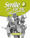 Smile for ME 3 WB: (Smile for Me)