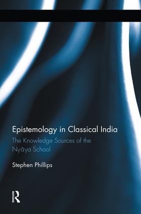 Epistemology in Classical India: The Knowledge Sources of the Nyaya School(English)