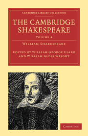 The Cambridge Shakespeare: (Cambridge Library Collection - Shakespeare and Renaissance Drama)