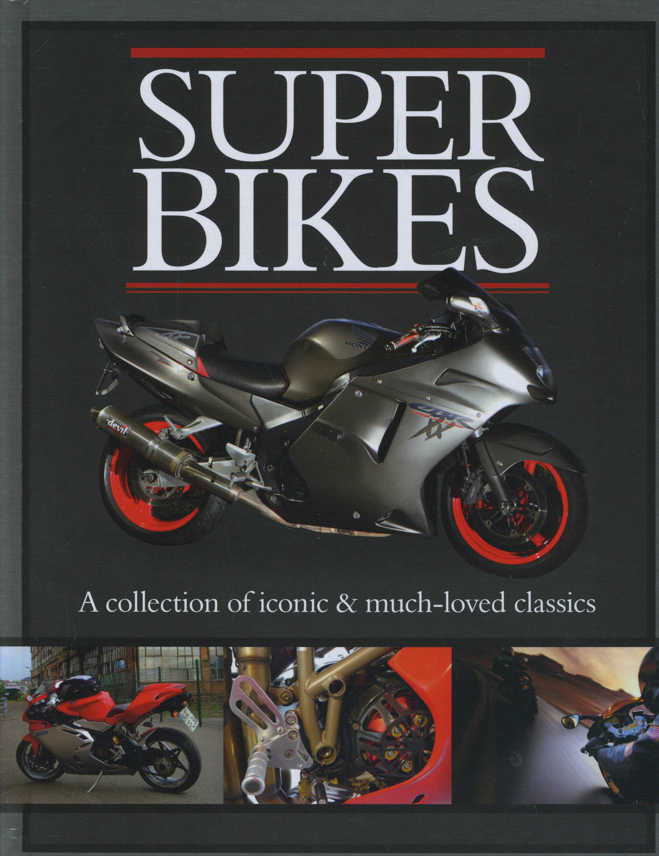 Classic Cars and Bikes Collection: Super Bikes: (Classic Cars and Bikes Collection)