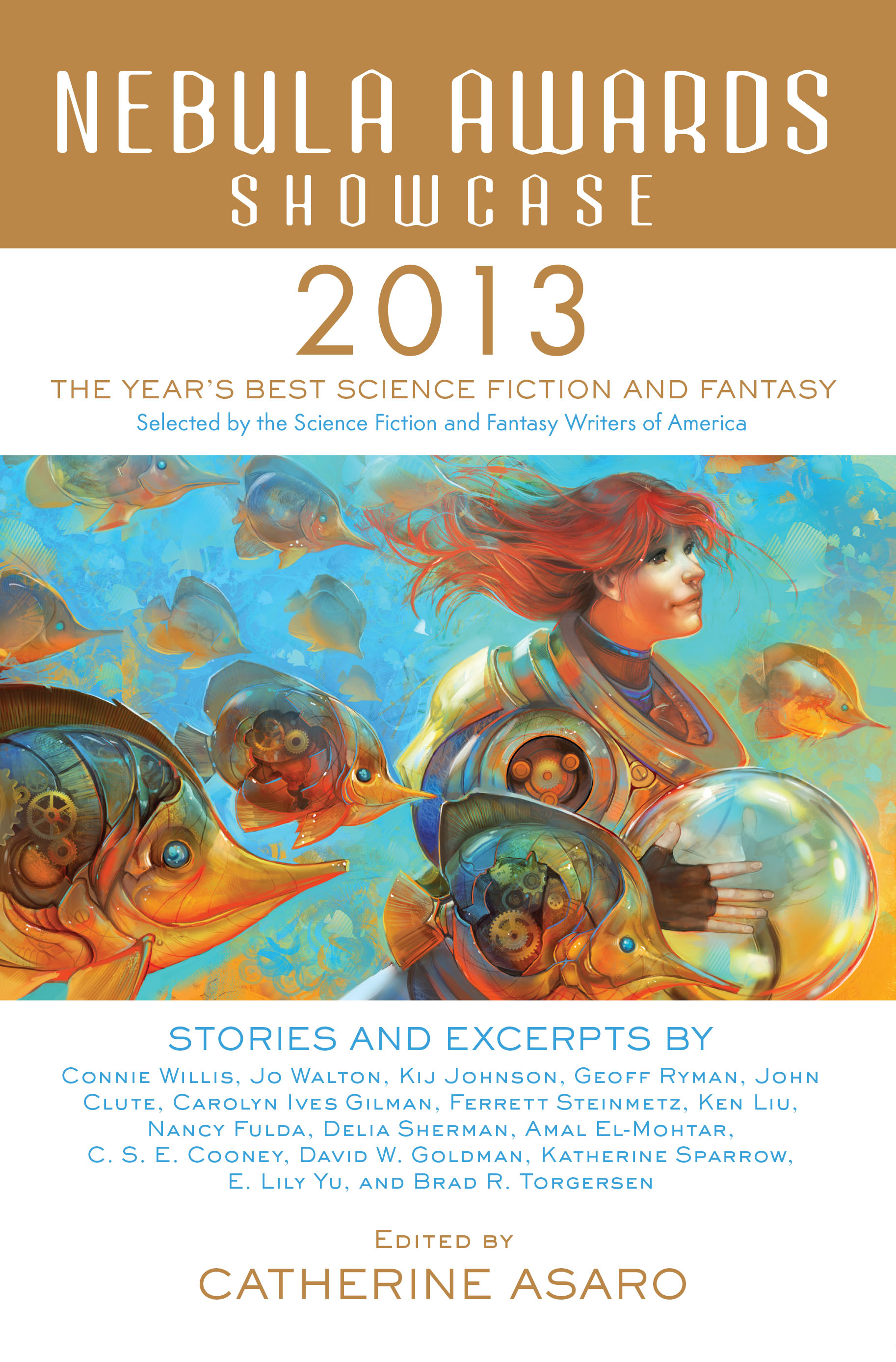 Nebula Awards Showcase 2013: (Nebula Awards Showcase (Paperback))