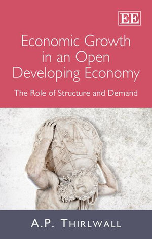 Economic Growth in an Open Developing Economy: The Role of Structure and Demand
