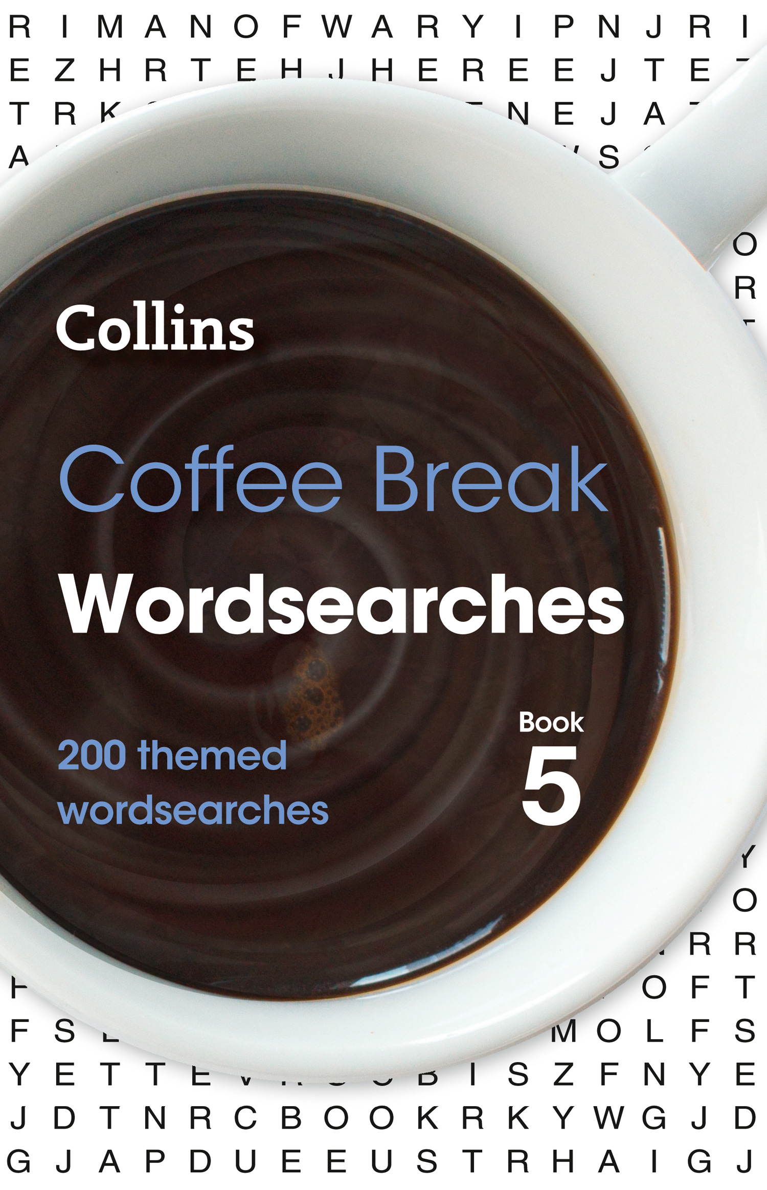 Coffee Break Wordsearches Book 5: 200 Themed Wordsearches(Collins Wordsearches)