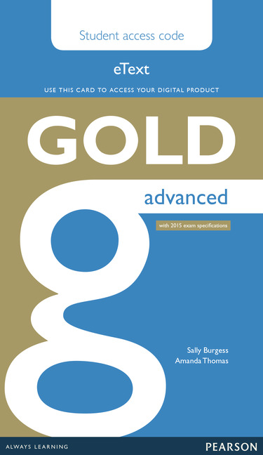 Gold Advanced eText Student Access Card: (Gold)
