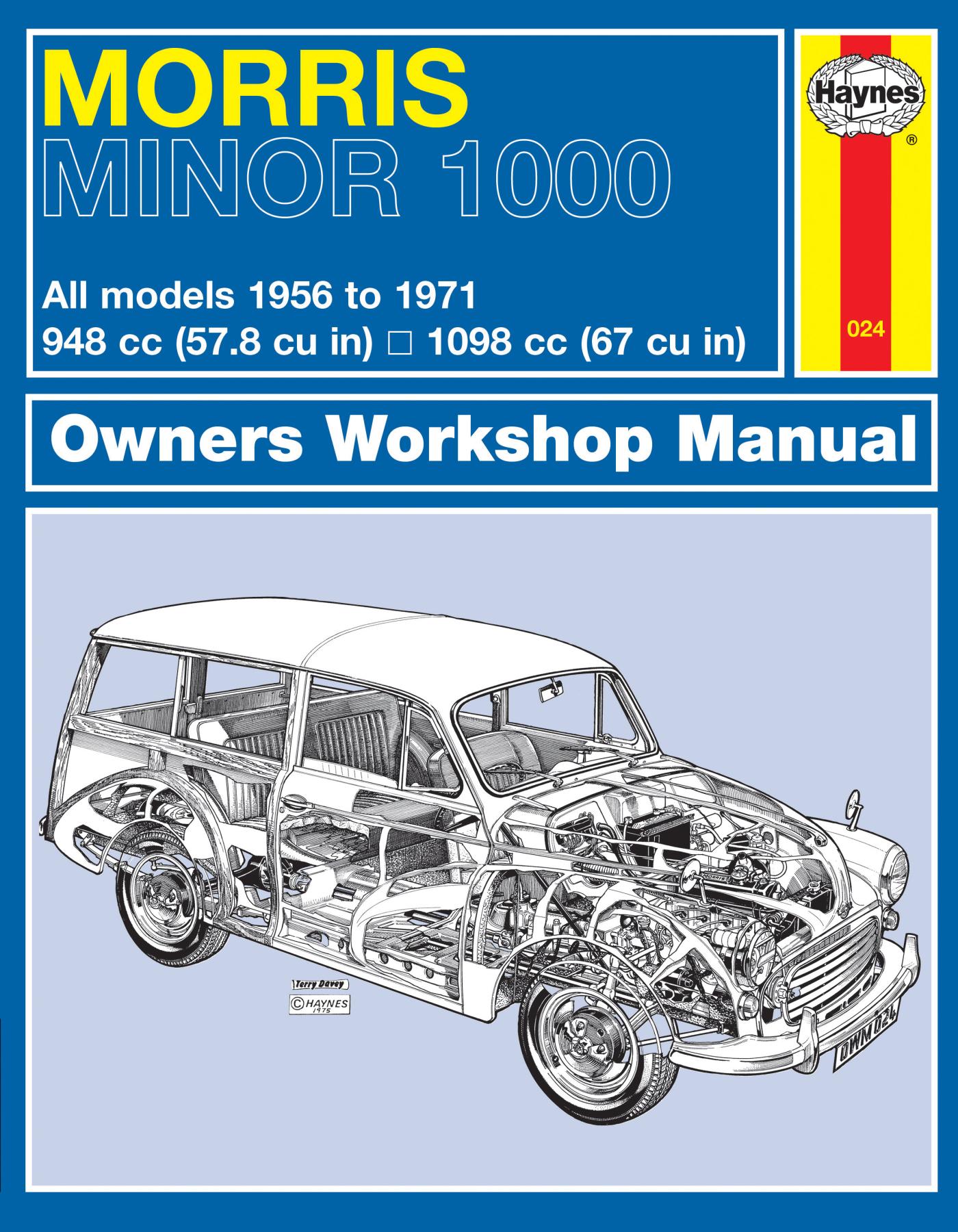 Morris Minor 1000 Owner's Workshop Manual: (Haynes Service and Repair Manuals)