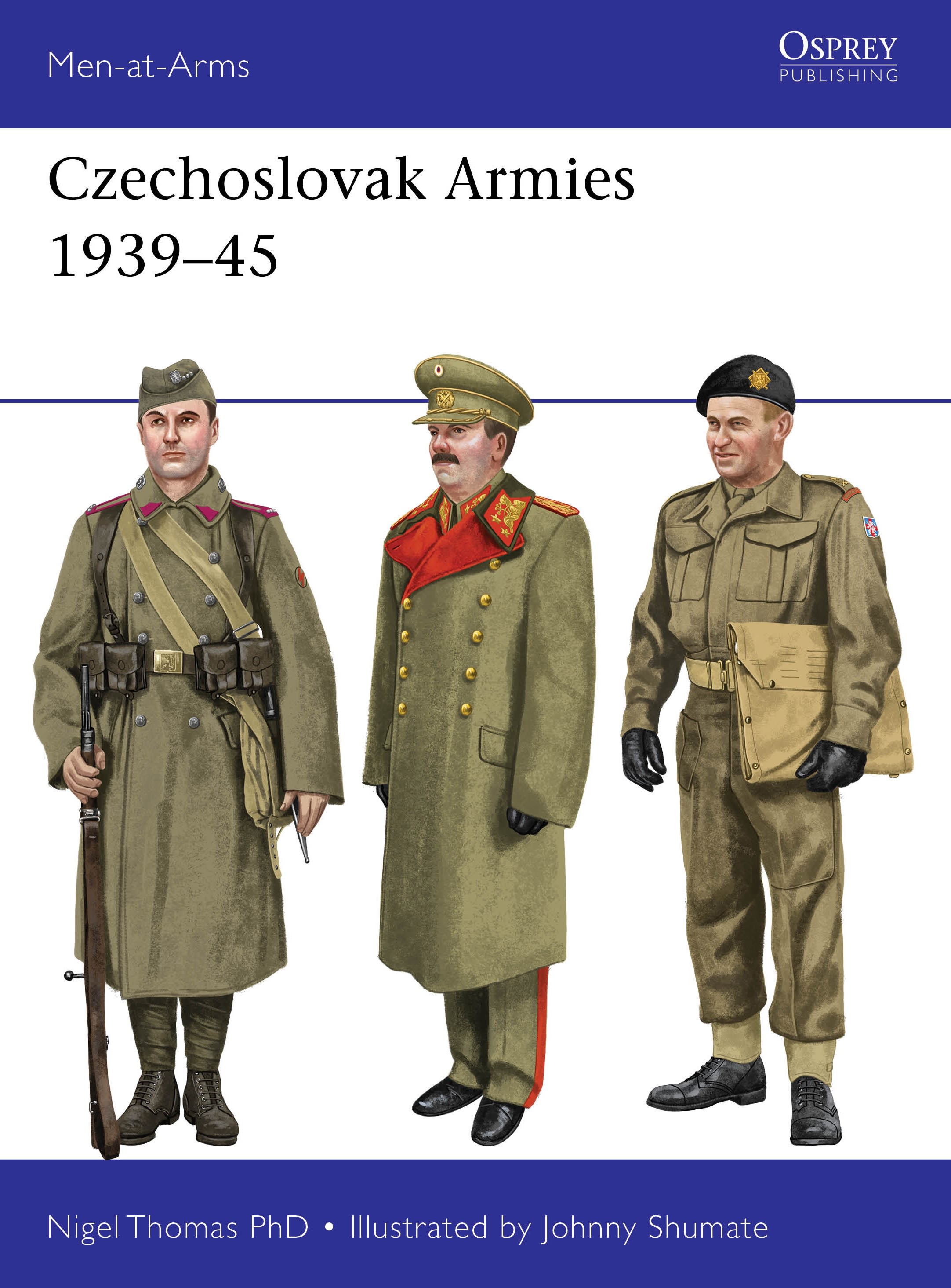 Czechoslovak Armies 1939–45: (Men-at-Arms)