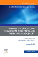 Submucosal and Third Space Endoscopy , An Issue of Gastrointestinal Endoscopy Clinics: Volume 33-1(Volume 33-1 The Clinics: Internal Medicine)