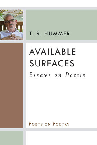 Available Surfaces: Essays on Poesis(Poets on Poetry)