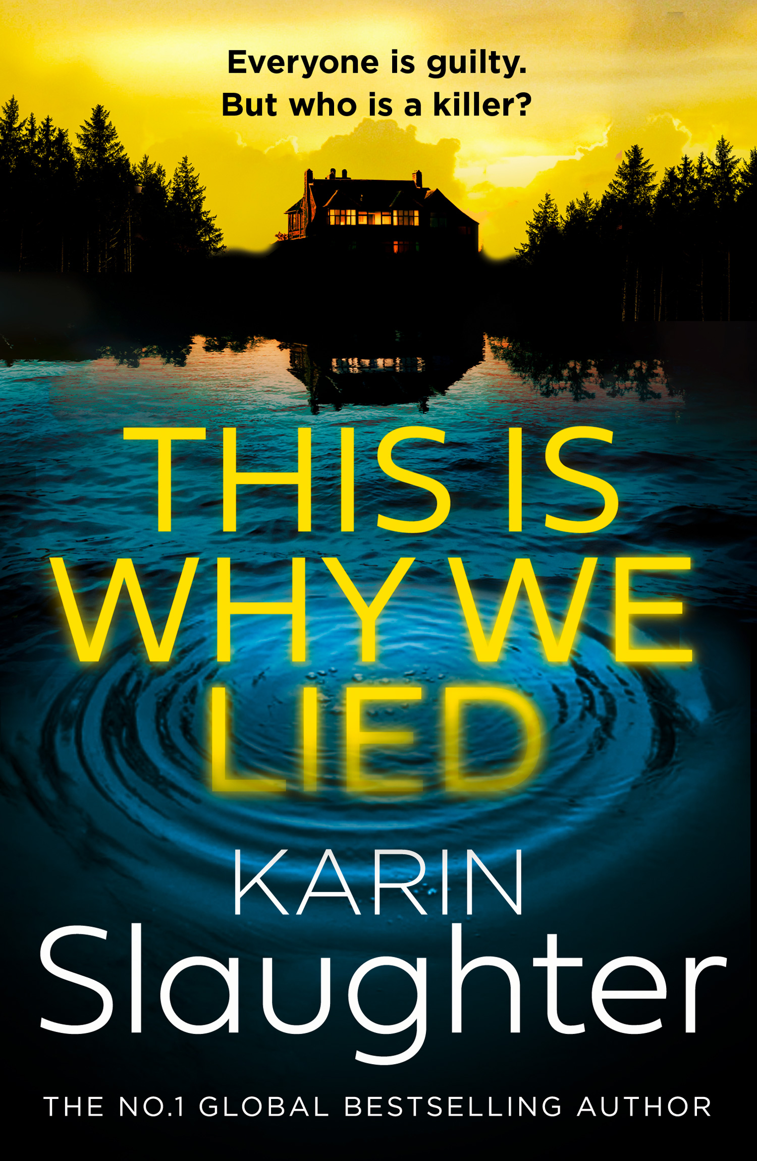 This is Why We Lied: (Book 12 The Will Trent Series)