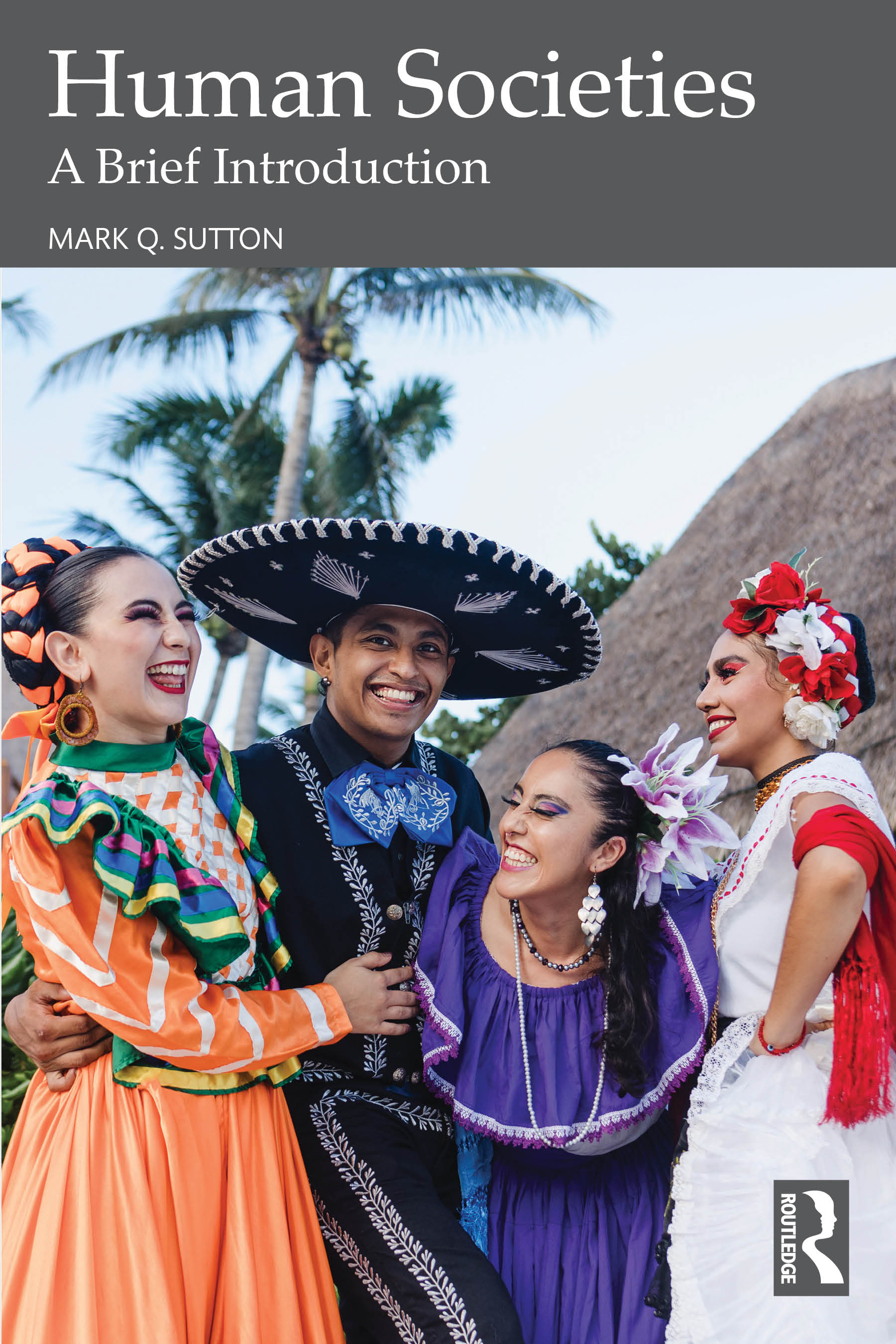 Human Societies: A Brief Introduction