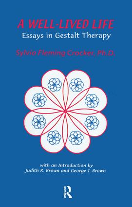 A Well-Lived Life: Essays in Gestalt Therapy(English)