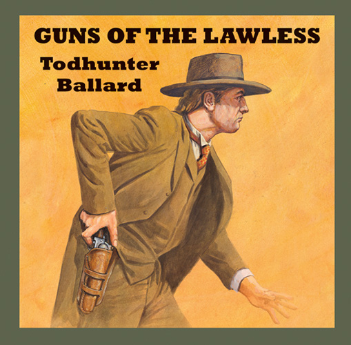 Guns Of The Lawless