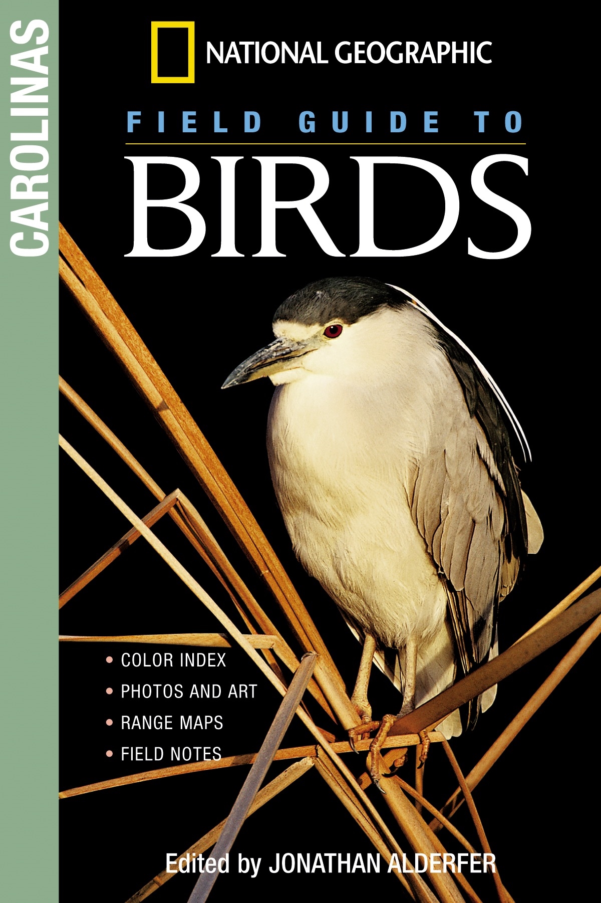 National Geographic Field Guide to Birds: The Carolinas: (National Geographic Field Guide to Birds)