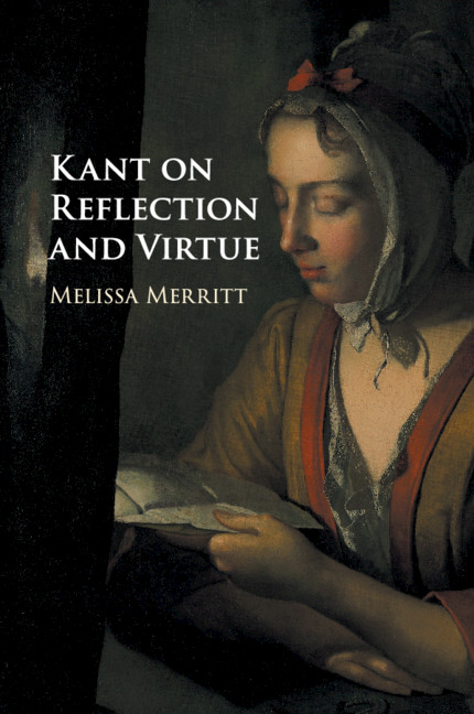 Kant on Reflection and Virtue