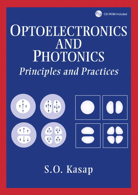 Optoelectronics and Photonics: Principles and Practices: United States Edition(English)