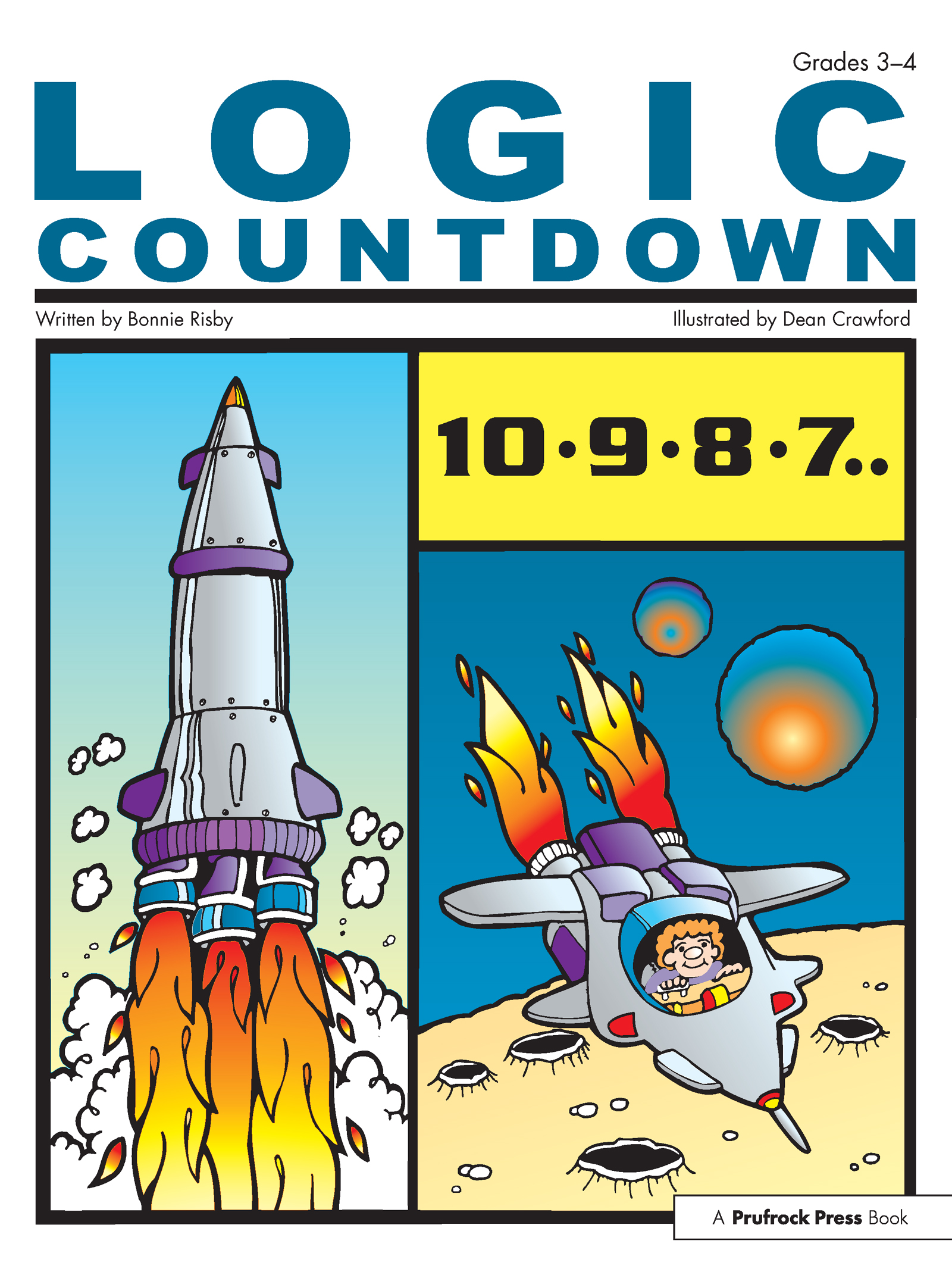 Logic Countdown: Grades 3-4(Blast Off with Logic)