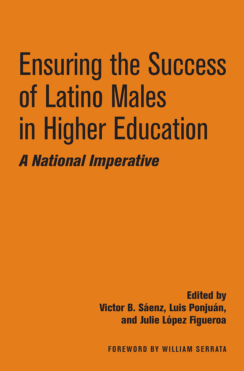 Ensuring the Success of Latino Males in Higher Education: A National Imperative(English)