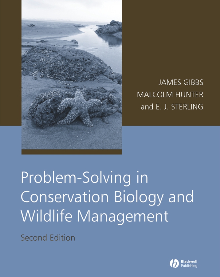 Problem-Solving in Conservation Biology and Wildlife Management: Exercises for Class, Field, and Laboratory(English)