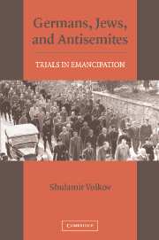 Germans, Jews, and Antisemites: Trials in Emancipation(English)