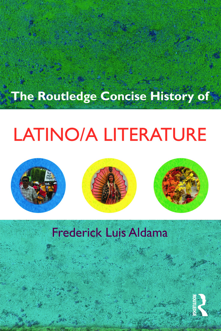 The Routledge Concise History of Latino/a Literature: (Routledge Concise Histories of Literature)