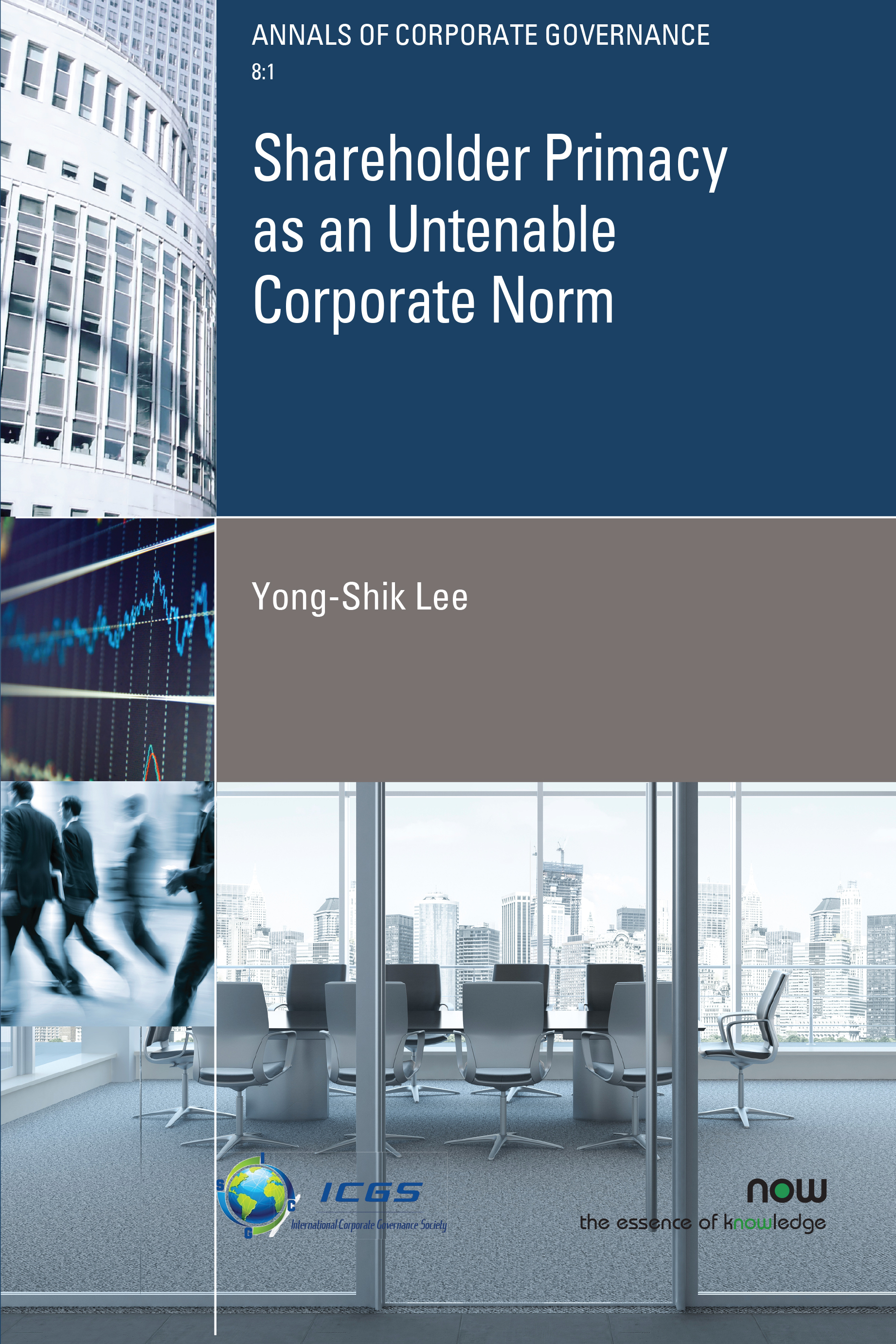 Shareholder Primacy as an Untenable Corporate Norm: (26 Annals of Corporate Governance)