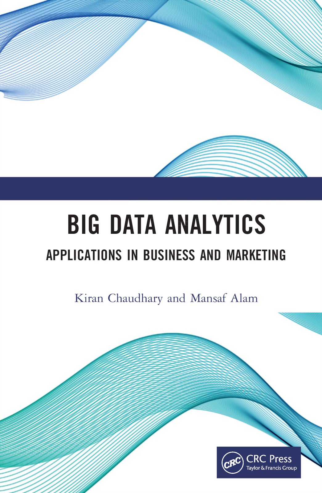 Big Data Analytics: Applications in Business and Marketing