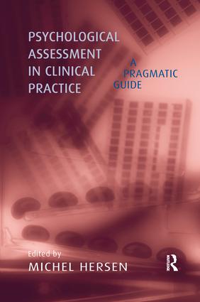 Psychological Assessment in Clinical Practice: A Pragmatic Guide(English)