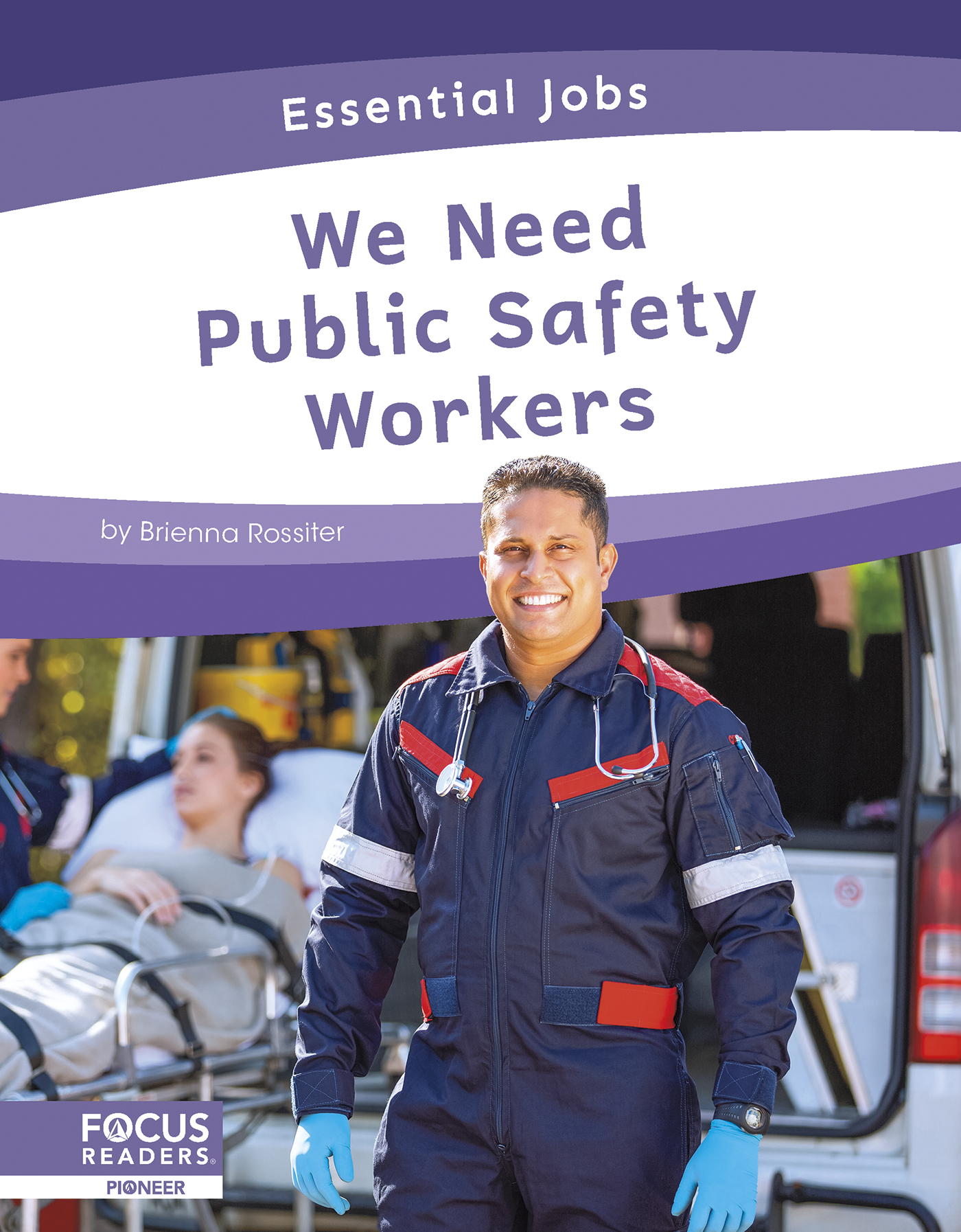 We Need Public Safety Workers: (Essential Jobs)