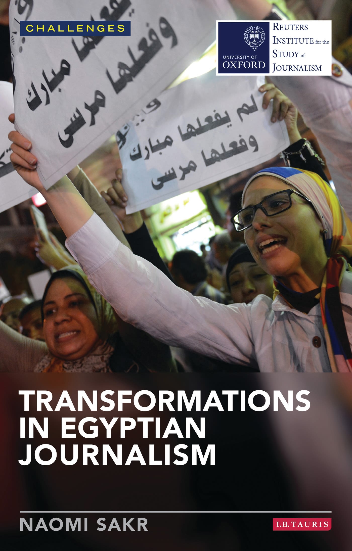 Transformations in Egyptian Journalism: (RISJ Challenges)