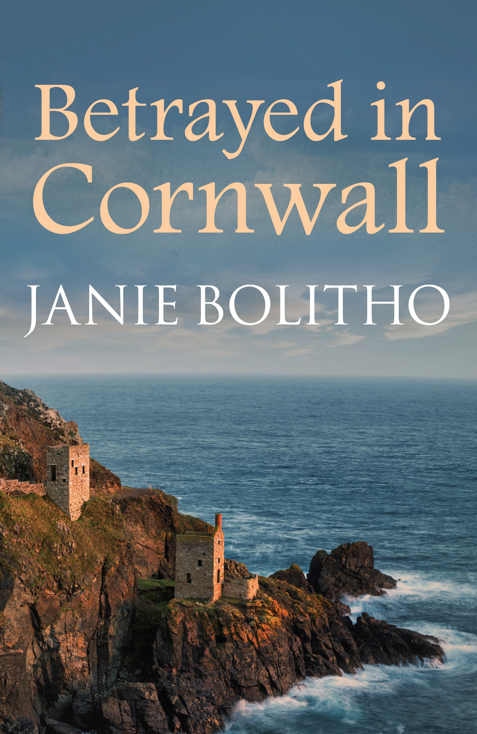 Betrayed in Cornwall: The addictive cosy Cornish crime series(Cornwall Mysteries)