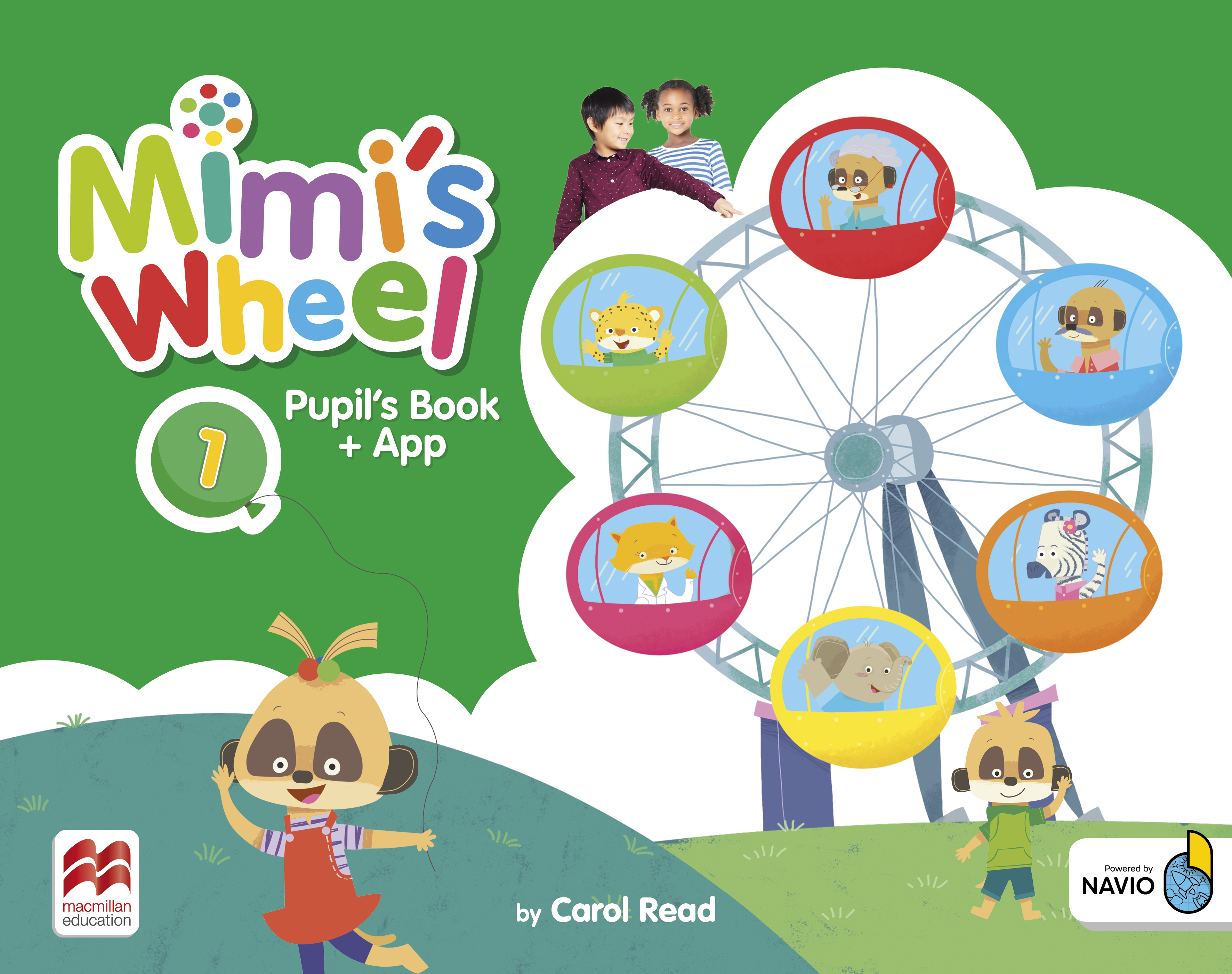 Mimi's Wheel Level 1 Pupil's Book with Navio App: (Mimi's Wheel)
