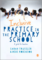 Inclusive Practice in the Primary School: A Guide for Teachers