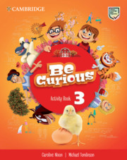 Be Curious Level 3 Activity Book: (Be Curious)