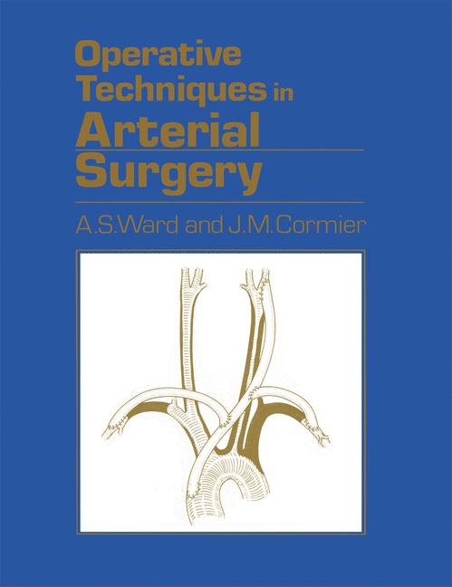 Operative Techniques in Arterial Surgery: (English)