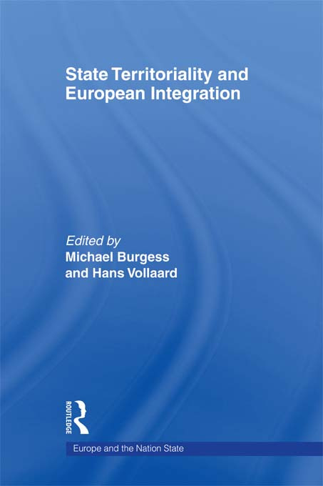 State Territoriality and European Integration: (Europe and the Nation State)