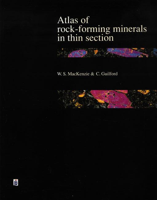 Atlas of the Rock-Forming Minerals in Thin Section