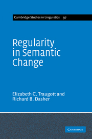 Regularity in Semantic Change: (Series Number 97 Cambridge Studies in Linguistics)