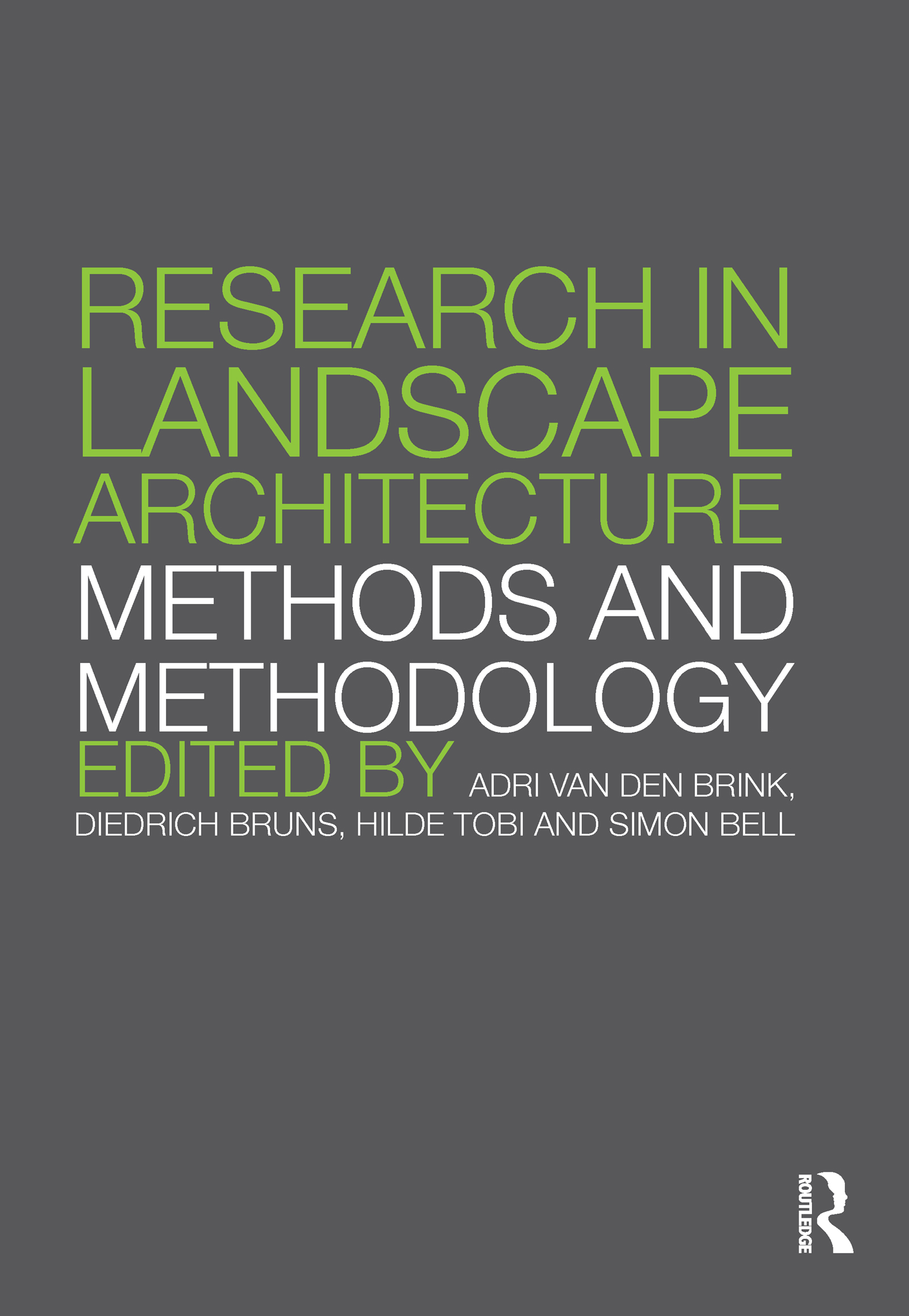 Research in Landscape Architecture: Methods and Methodology(English)