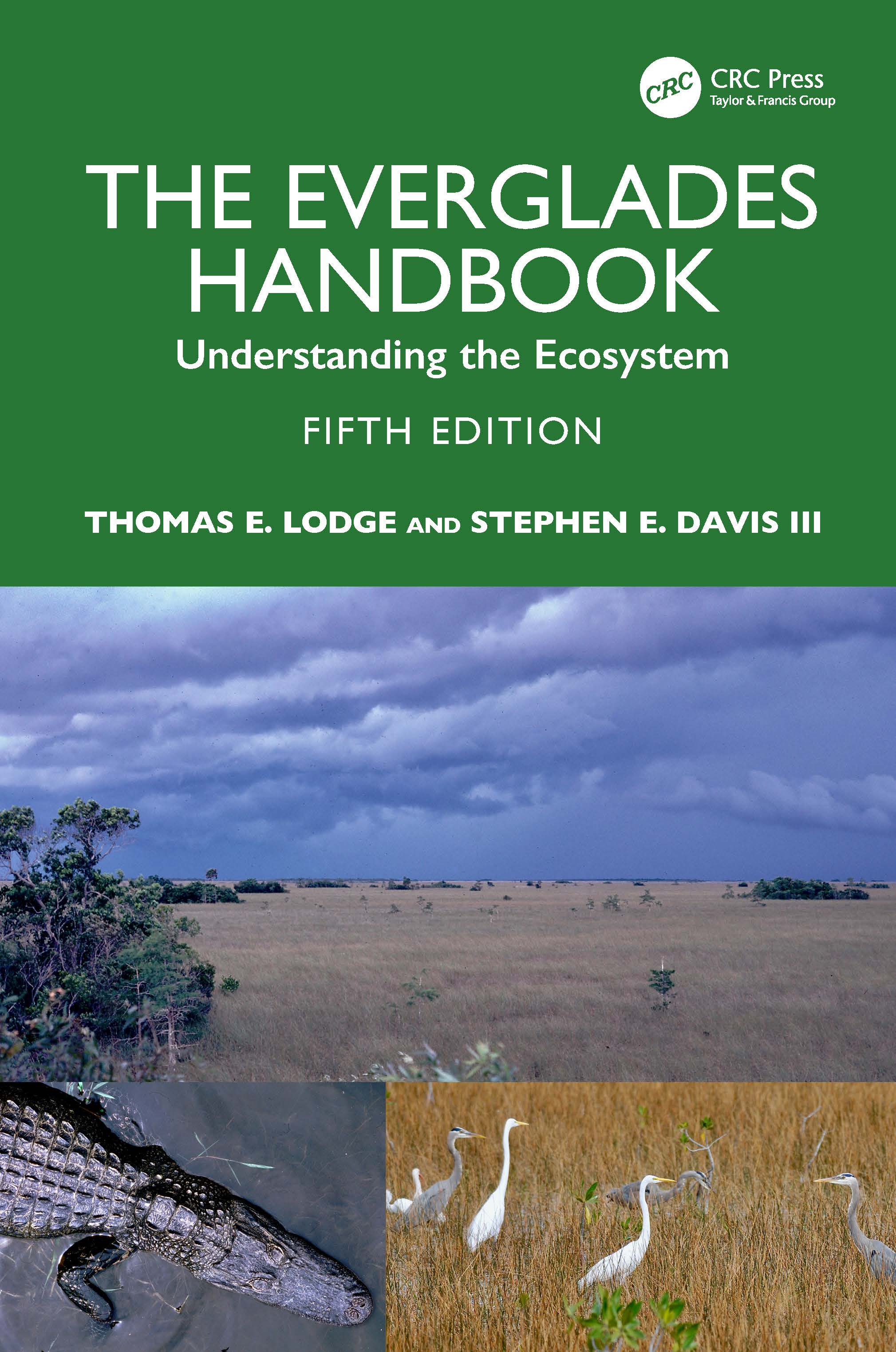 The Everglades Handbook: Understanding the Ecosystem