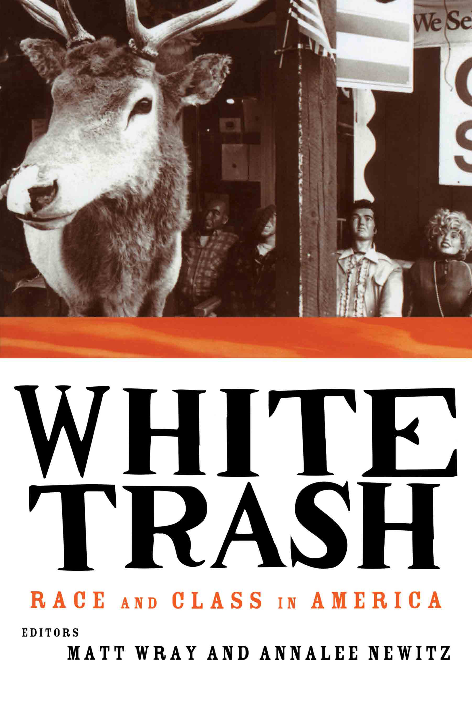 White Trash: Race and Class in America(English)