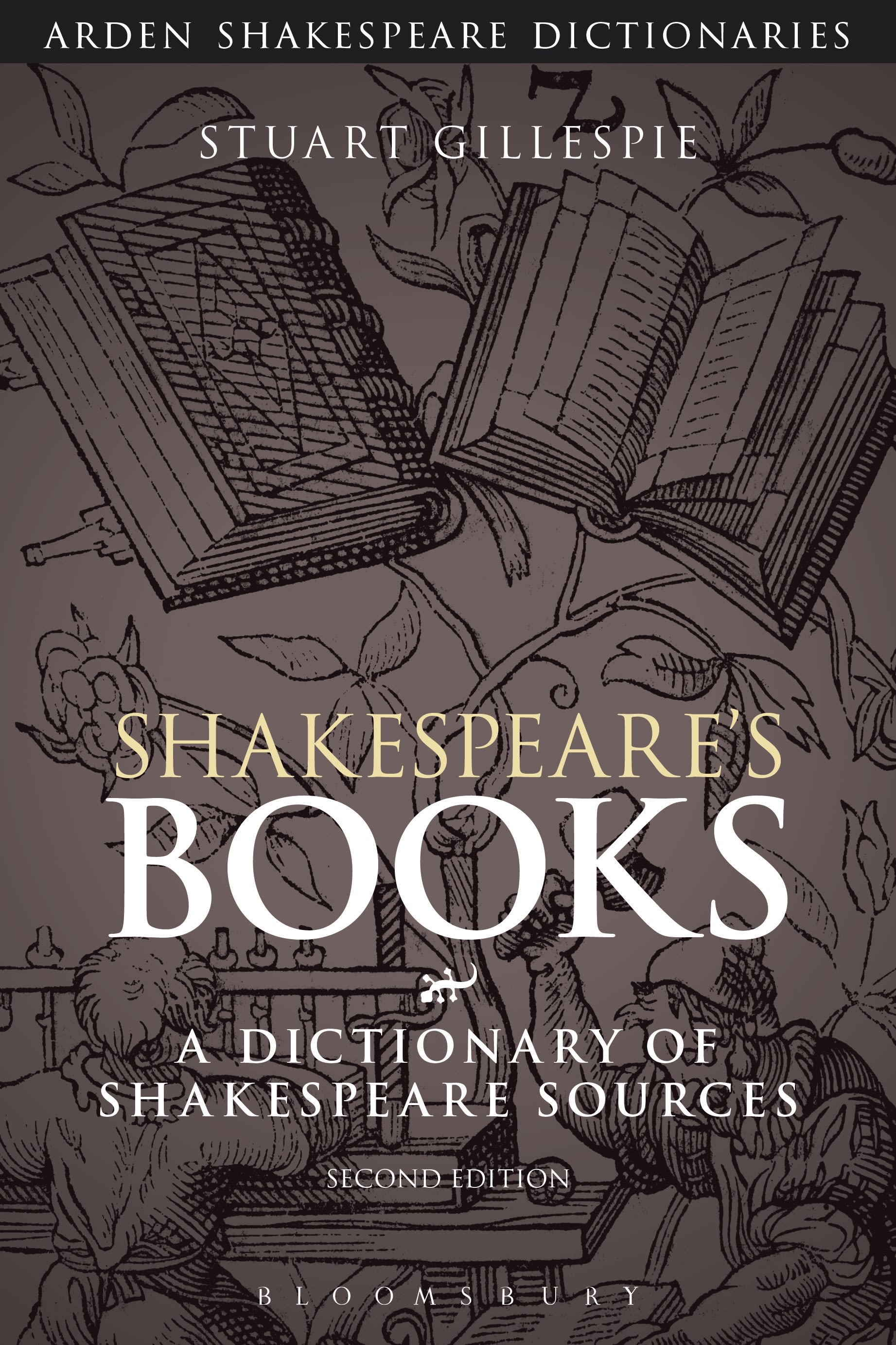 Shakespeare's Books: A Dictionary of Shakespeare Sources(Arden Shakespeare Dictionaries)