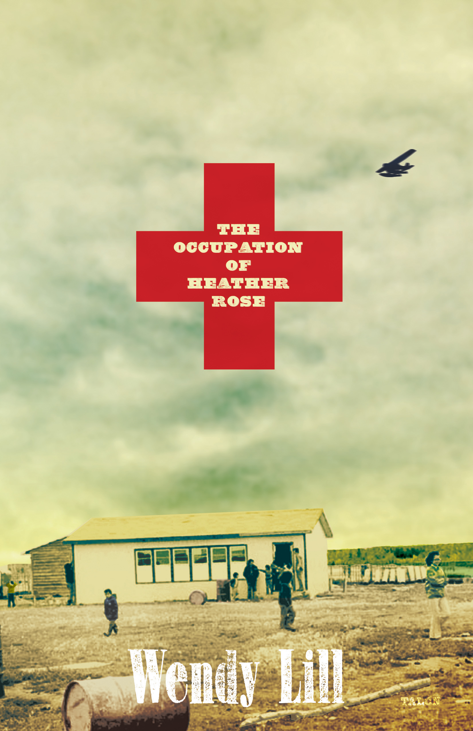 The Occupation of Heather Rose: (English)